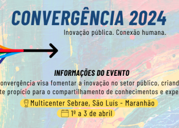 SÃO LUÍS – MPMA apoia encontro de inovação pública